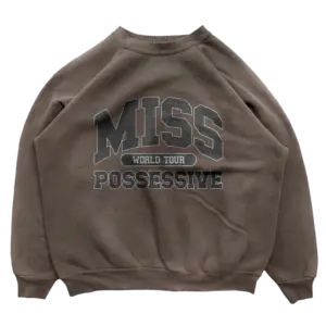 Miss Possessive Crewneck Sweatshirt